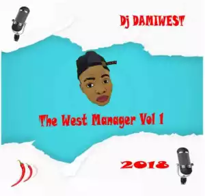 DJ Damiwest - West Manager Vol. 1